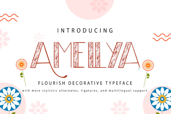 Amellya Font: A Beautiful Decorative Choice