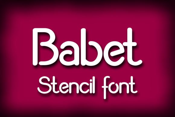 Babet: A Stencil Sans Serif Font for Modern Editorial Design