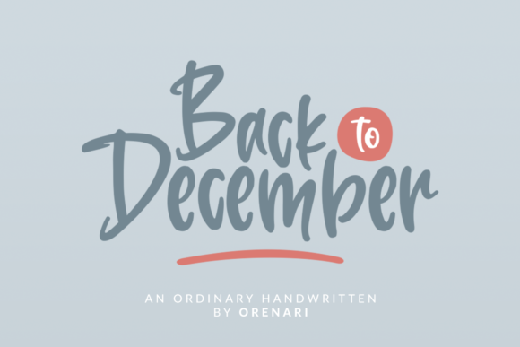 Back to December: A Trendy Script Font for Marketers