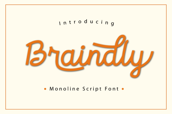 Braindly: A Monoline Script Font for Creative Branding Projects