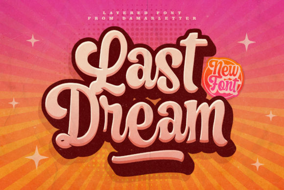 Bring Your Brand to Life with the Last Dream Font