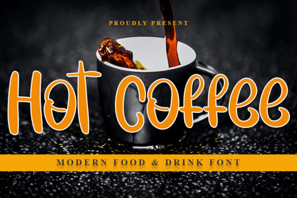 Hot Coffee: A Script Font That Elevates Handmade Creations