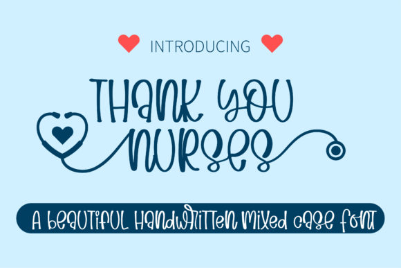 Thank You Nurses Font for Professional Branding and Design