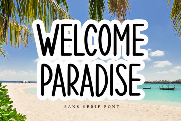 Welcoming Your Brand with Welcome Paradise Font